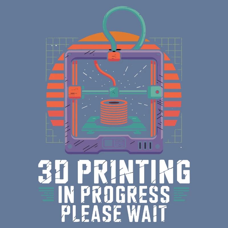  3D Printing In Progress Please Wait Lustiger 3D