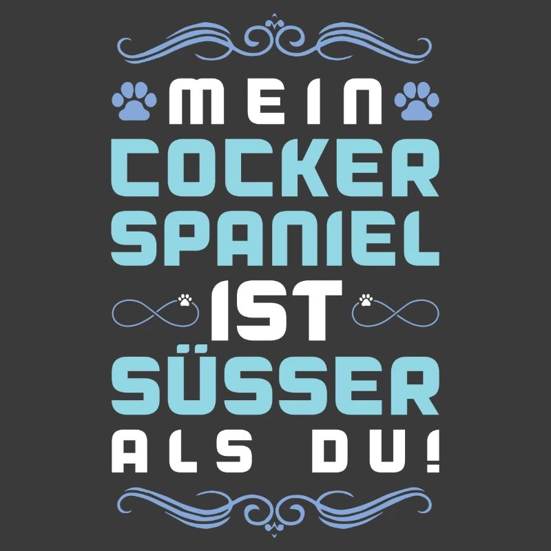 Cocker Spaniel Dog Saying
