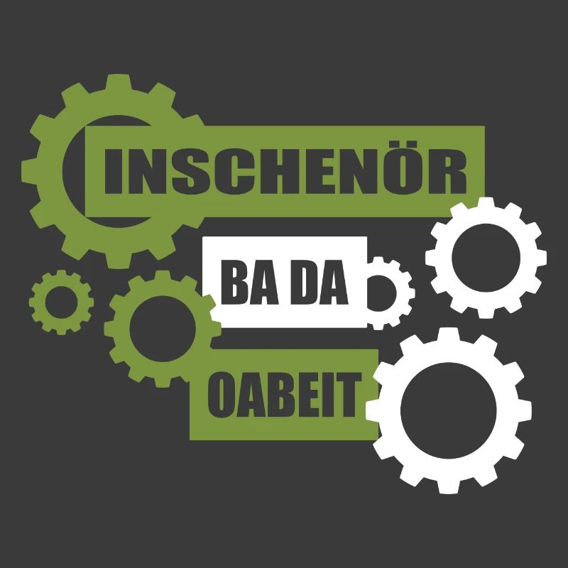 Inschenör ba da Oabeit, engineer at work