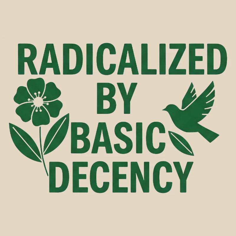 Progressive Values Basic Decency Shirt