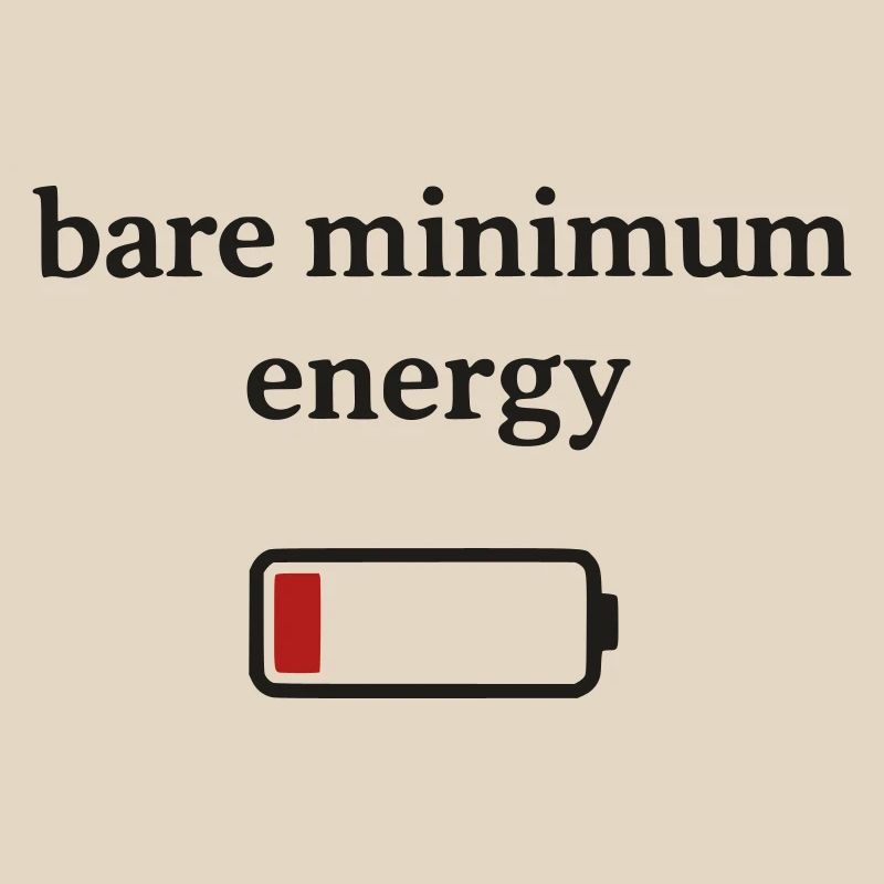 Bare minimum energy
