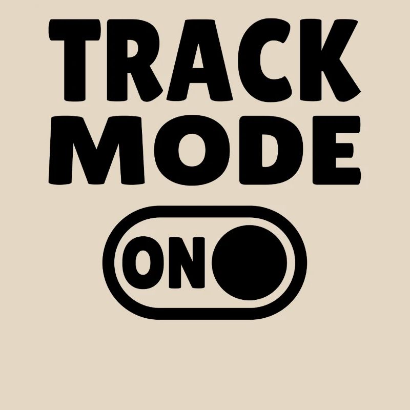 Track Mode On – Focus on Speed