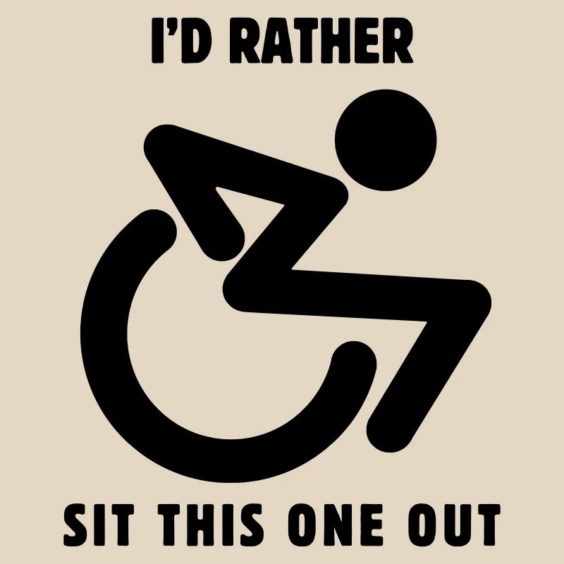 Asseyez-vous celui-ci.. dans mon fauteuil roulant #