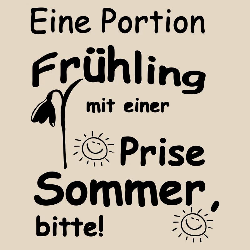 Frühling & Sommer Sprüche, Geschenk, Fun