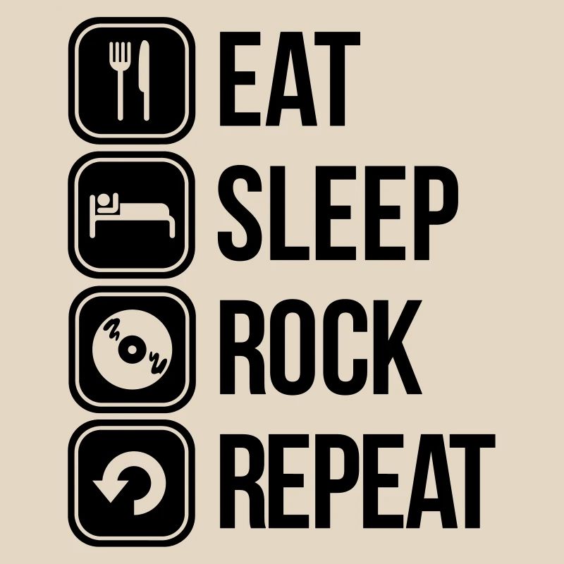 eat sleep rock repeat