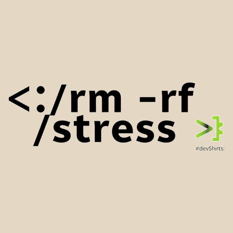 Stress Code: rm -rf stress