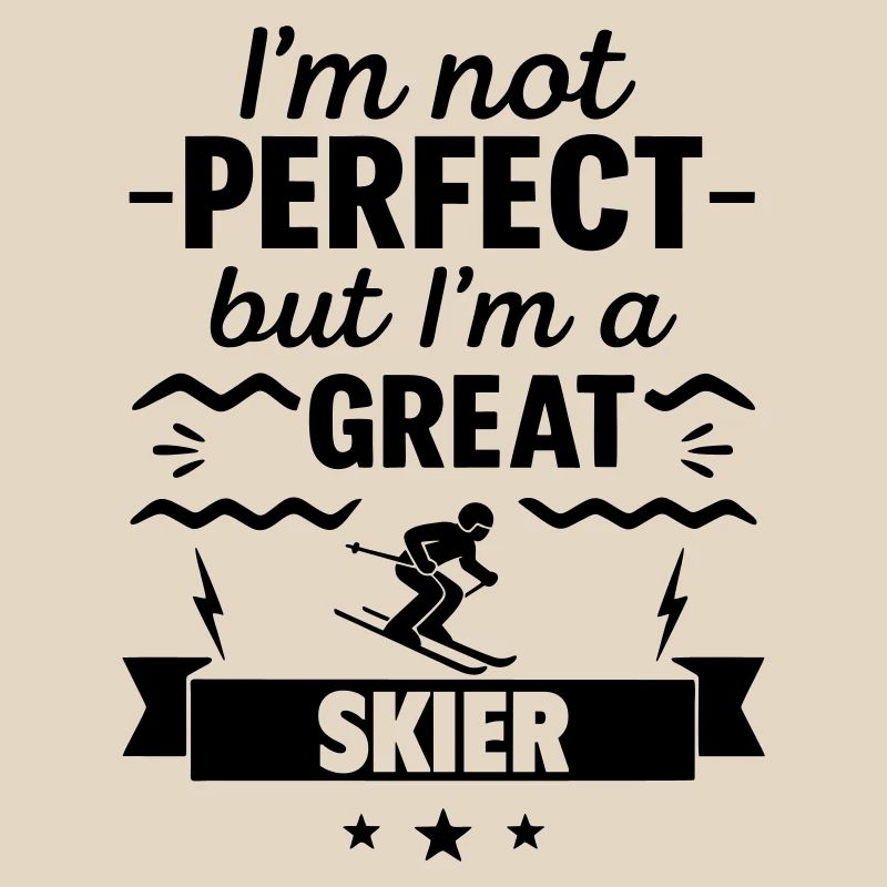  Nicht perfekt, aber ein super Skifahrer