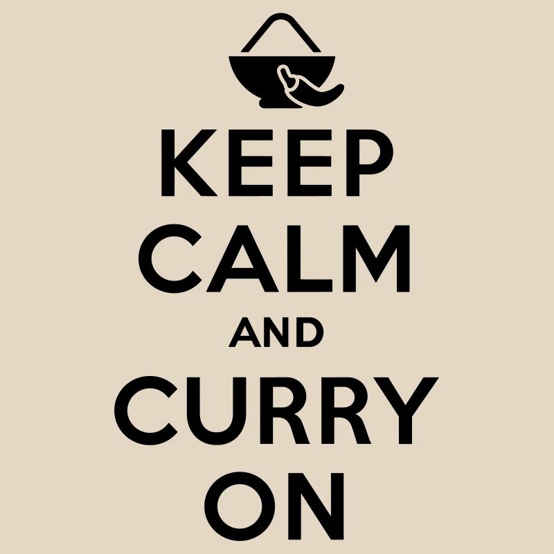 Keep calm and curry on