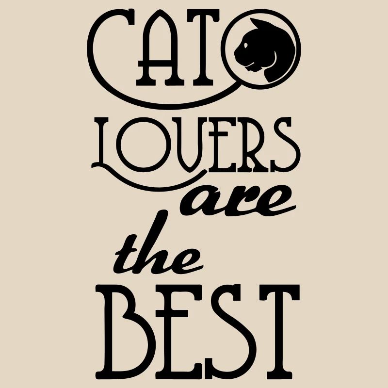 Cat Lovers are the Best Katze Haustier Geschenk
