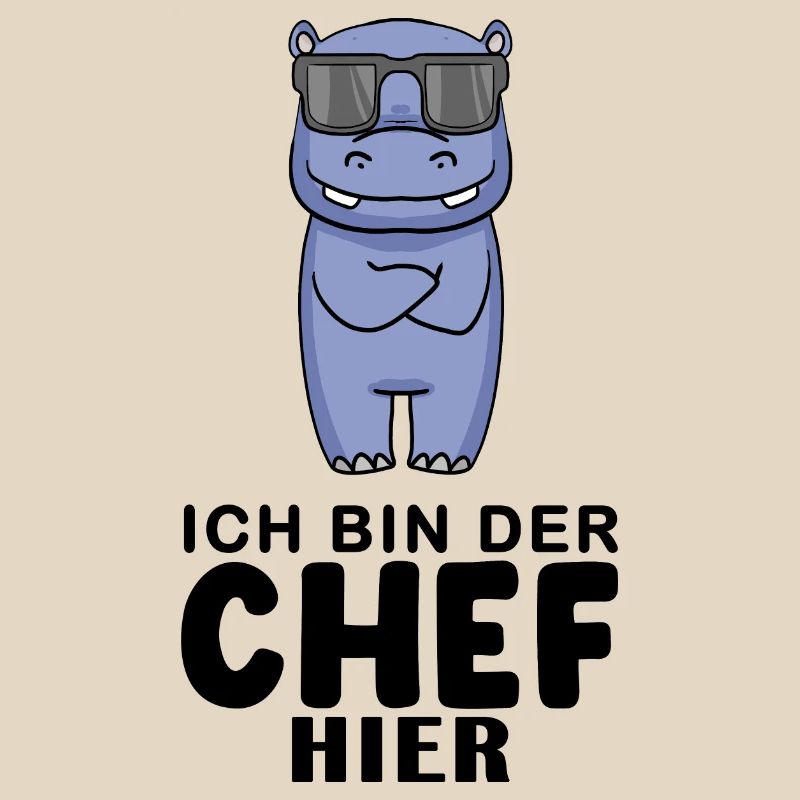 Chef Spruch lustig - Ich bin der Chef hier - Chef