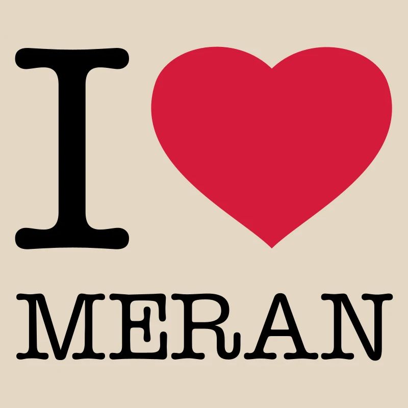 I LOVE MERAN