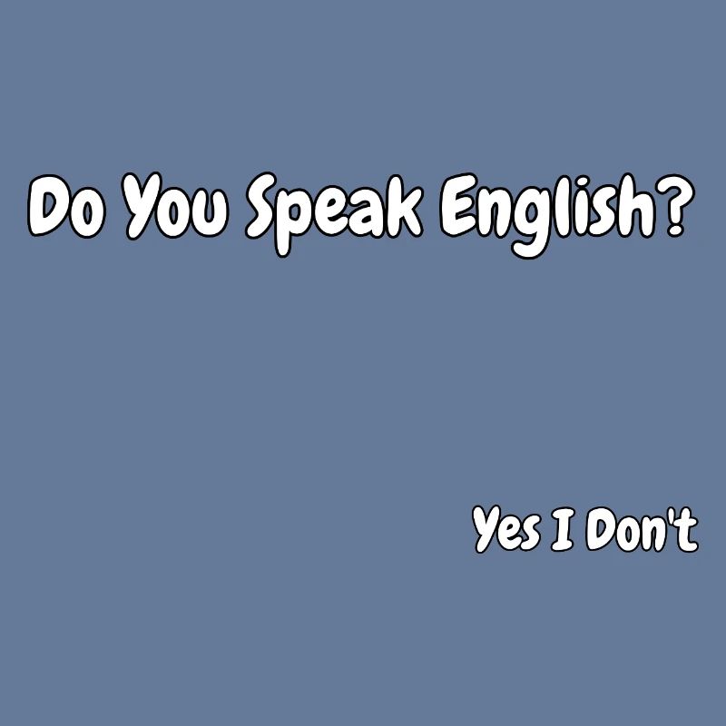 Lustiges Design eines englischsprachigen Witzes