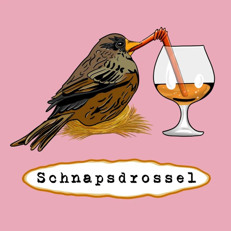 Stößchen! Schnapsdrossel