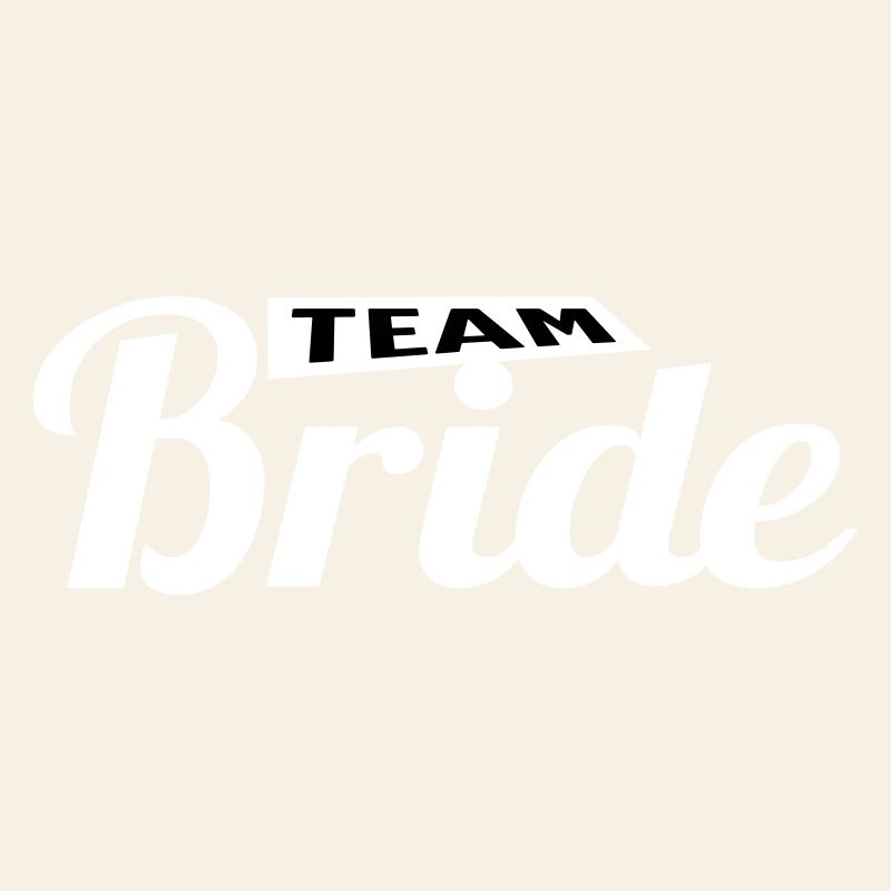 Team Bride