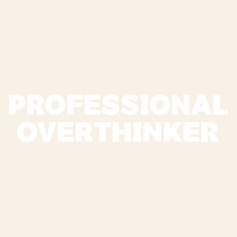 Futuristic Overthinker Typography Design