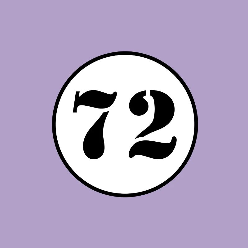 NUMBER 72 seventy two birthday gift