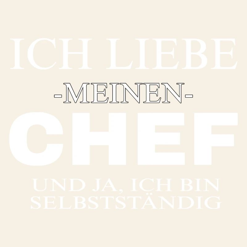Ich bin mein eigener Chef 