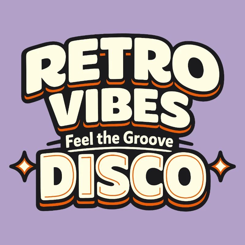 Retro Vibes Disco Feel the Groove Statement