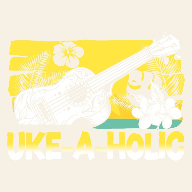 Hawaiian Ukulele Uke Uke-A-Holic