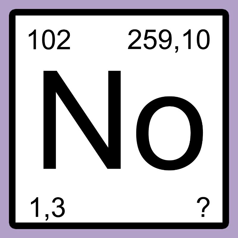 Nobelium No Elemental Nobelium Symbol Tee