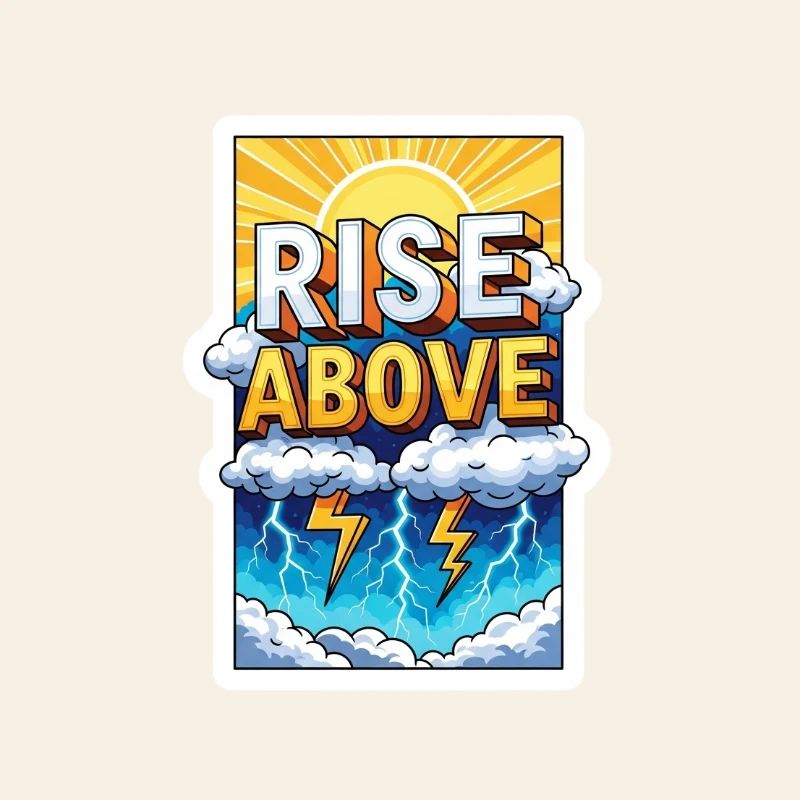 Rise Above Storms