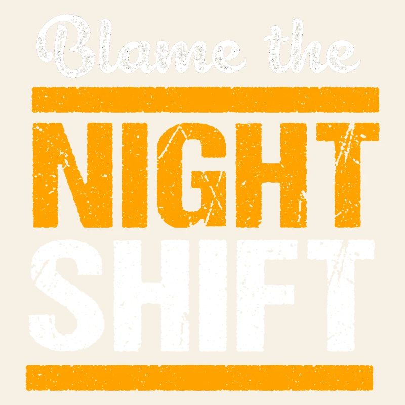 Night shift