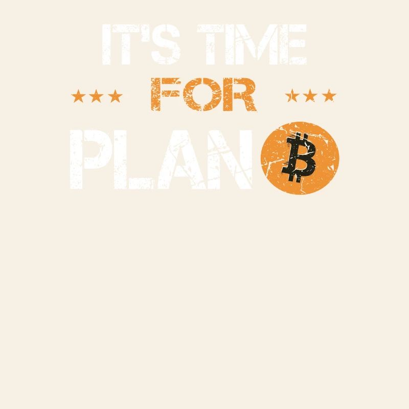 Its time for Plan B Bitcoin Krypto Crypto Währung