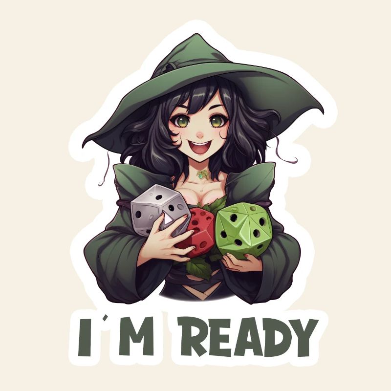 I Am Ready – Weiblicher RPG Held mit Würfel