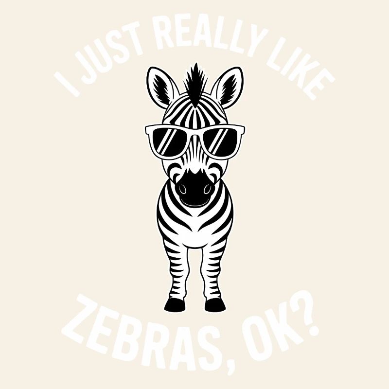 Zebra Saying Funny Zebra Gift