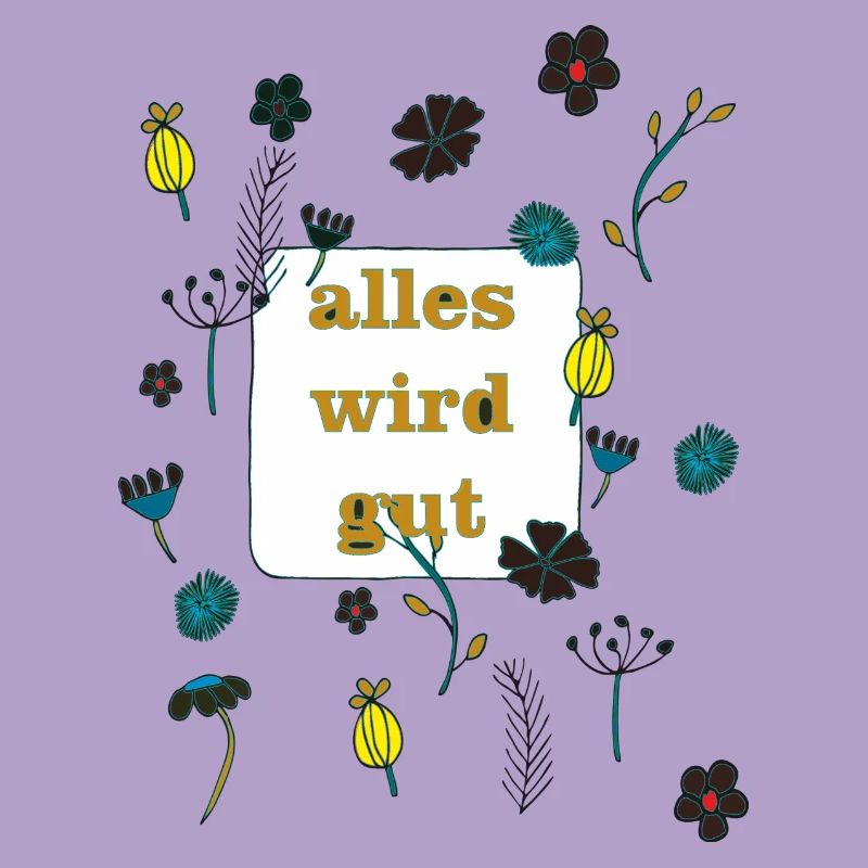 alles wird gut