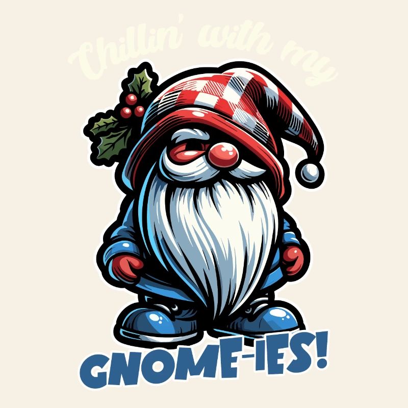 Chillin' avec My Gnomies Conception de nain de Noël
