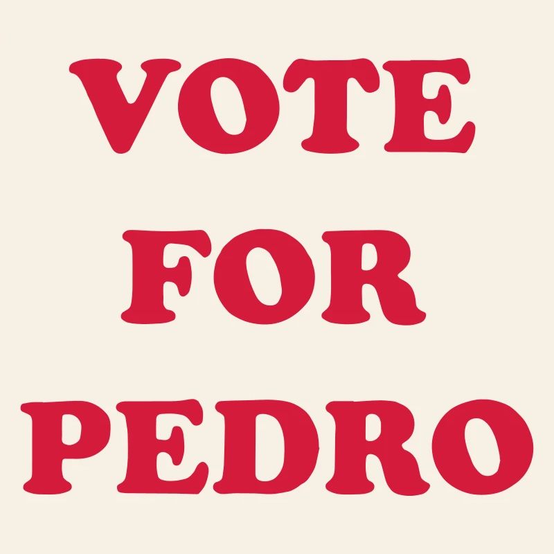 Votez pour Pedro
