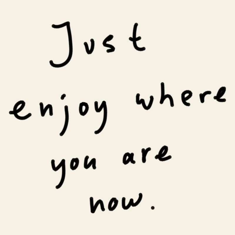 Tout simplement profiter