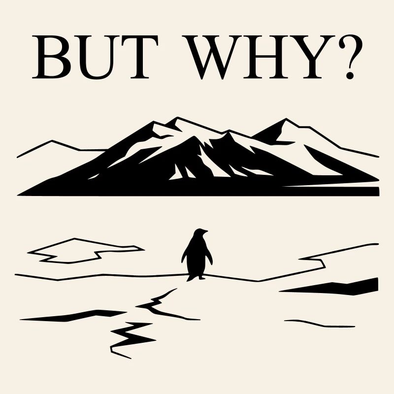 But Why Penguin Meme Minimalist Art