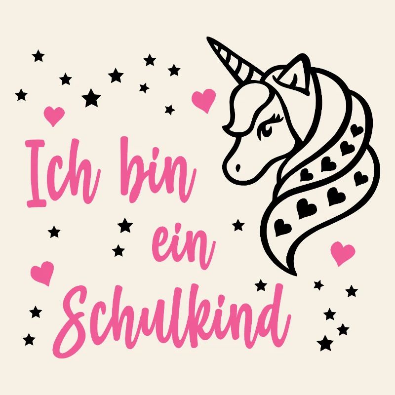 Ich bin ein Schulkind Schule Einschulung Einhorn