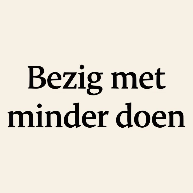 Faire moins – Conception de texte tendance