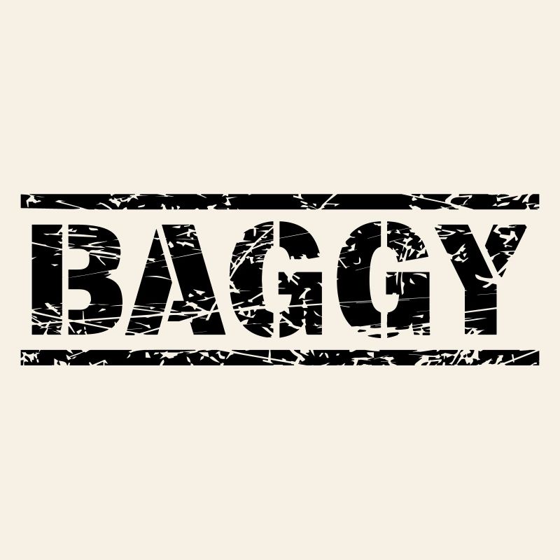 Baggy
