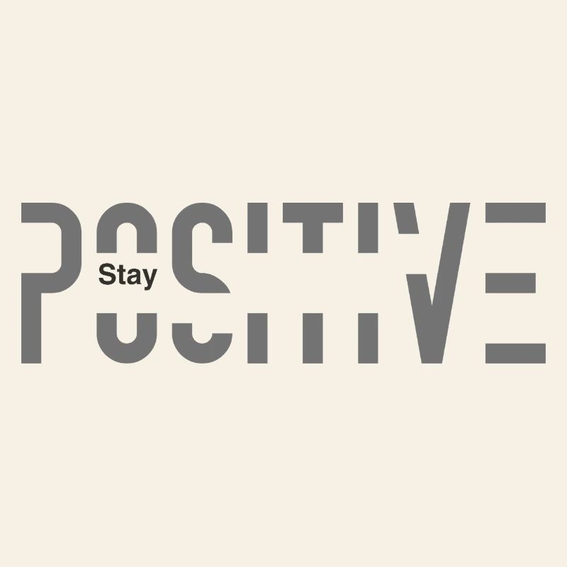 Restez positif