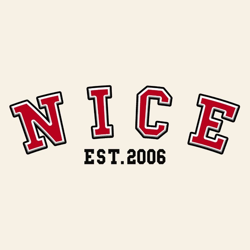 Nice Est. 2006