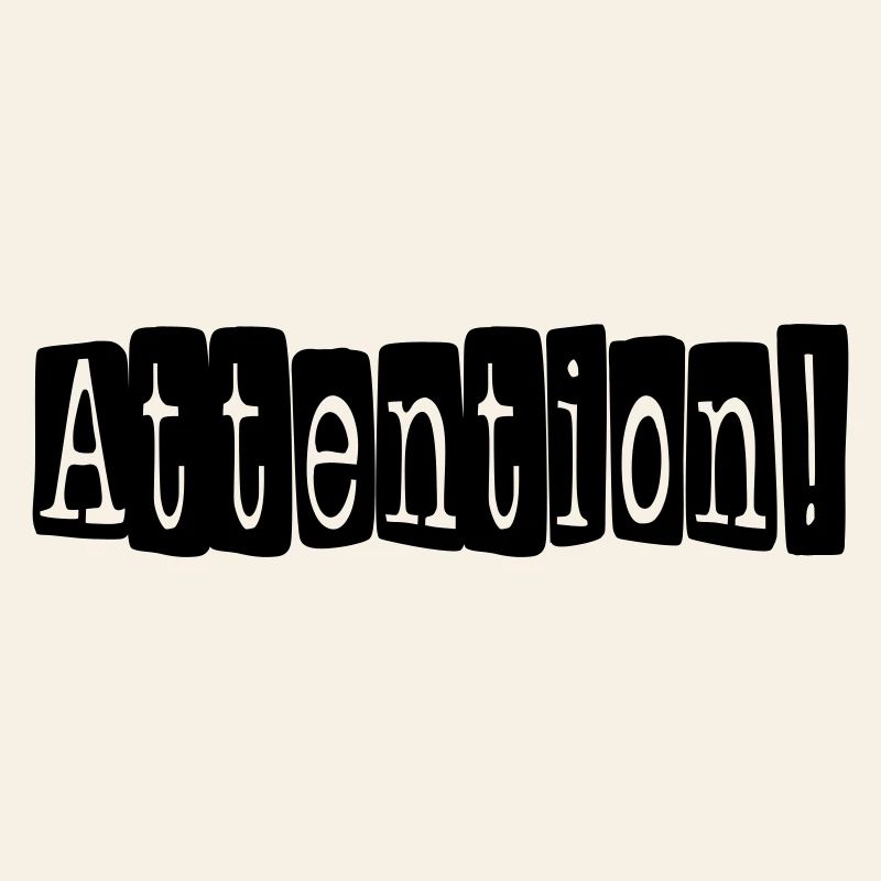 Attention