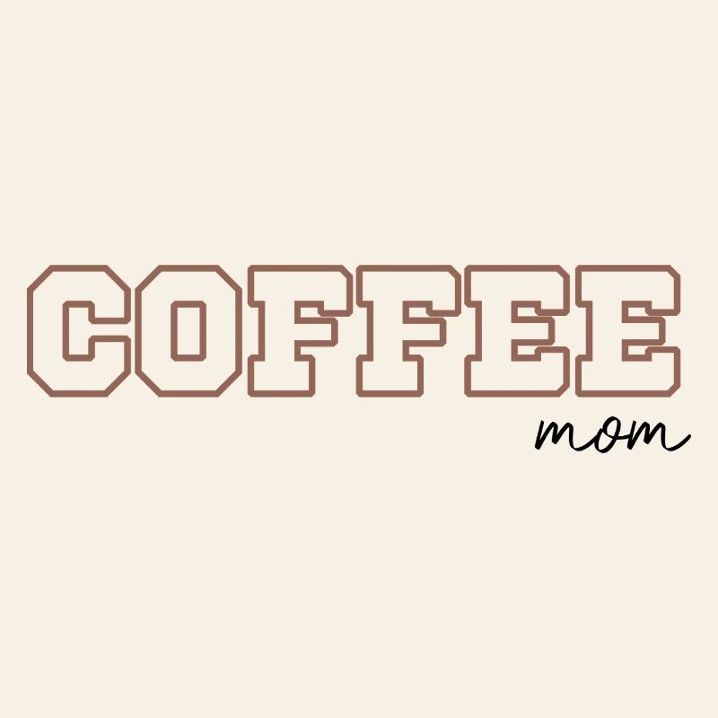 Coffee Mom