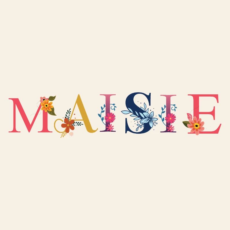 Le nom de MAISIE est décoré de fleurs