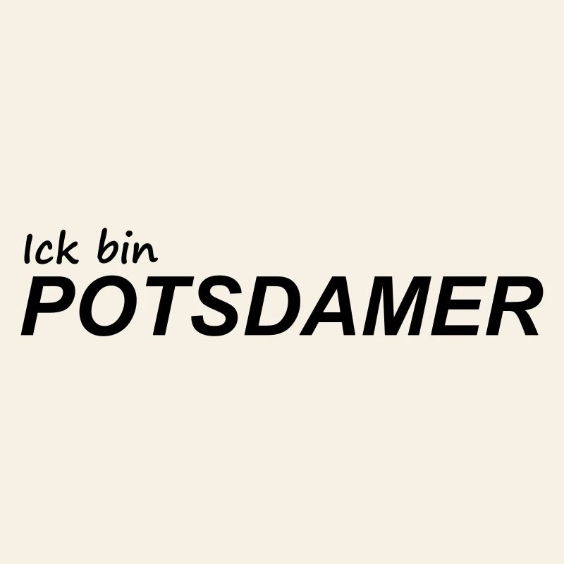 ICK BIN POTSDAMER