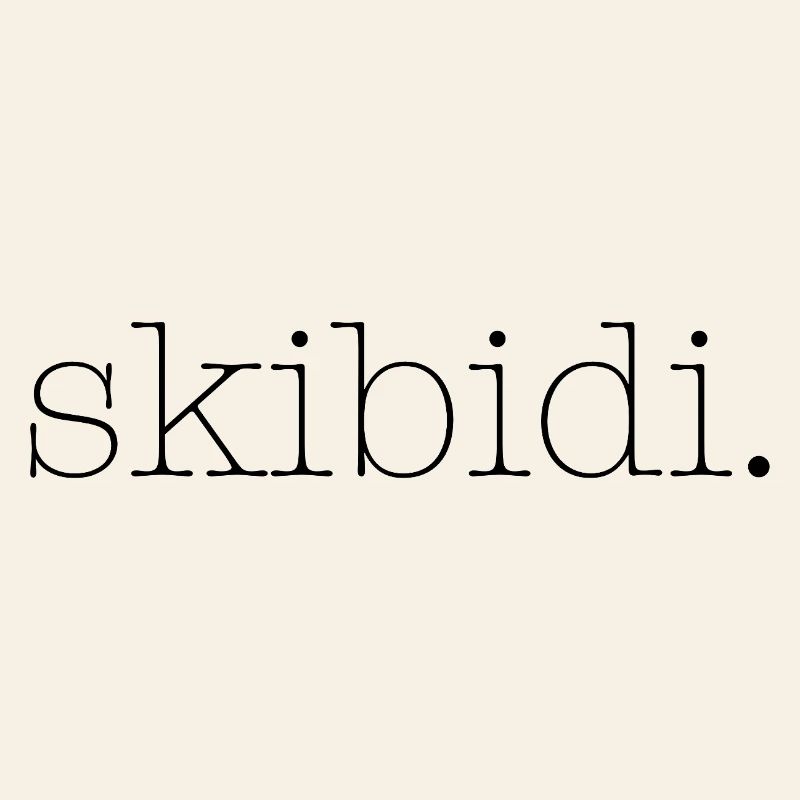 skibidi