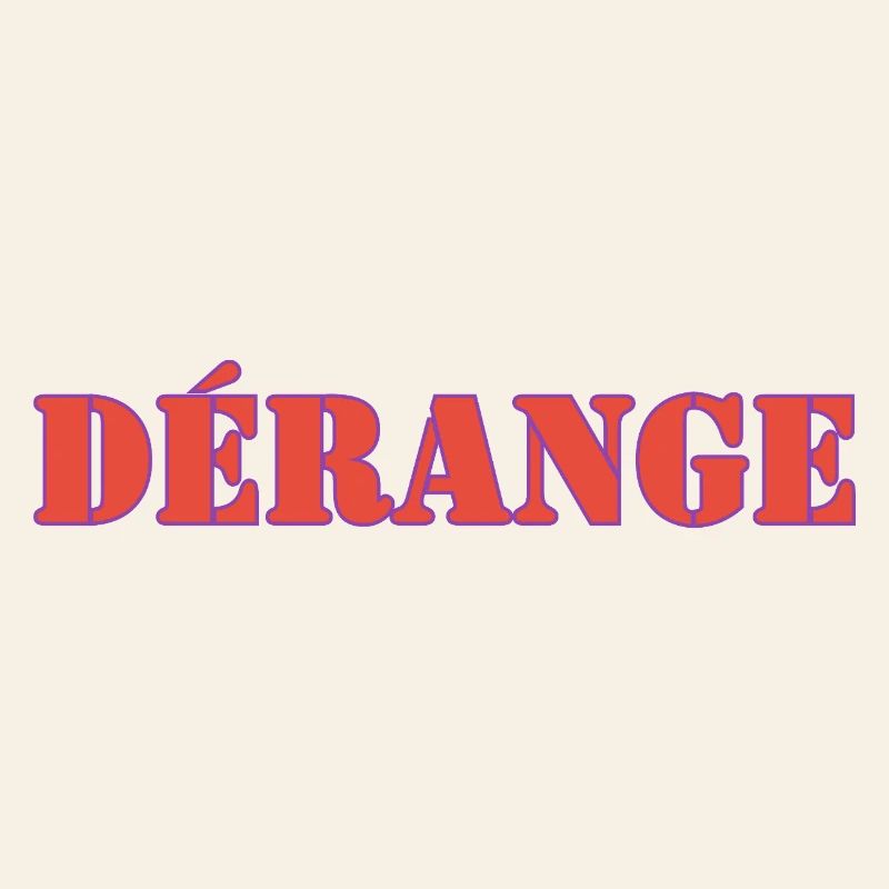 DÉRANGE