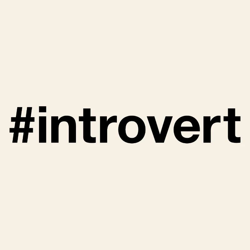 INTROVERT Hashtag