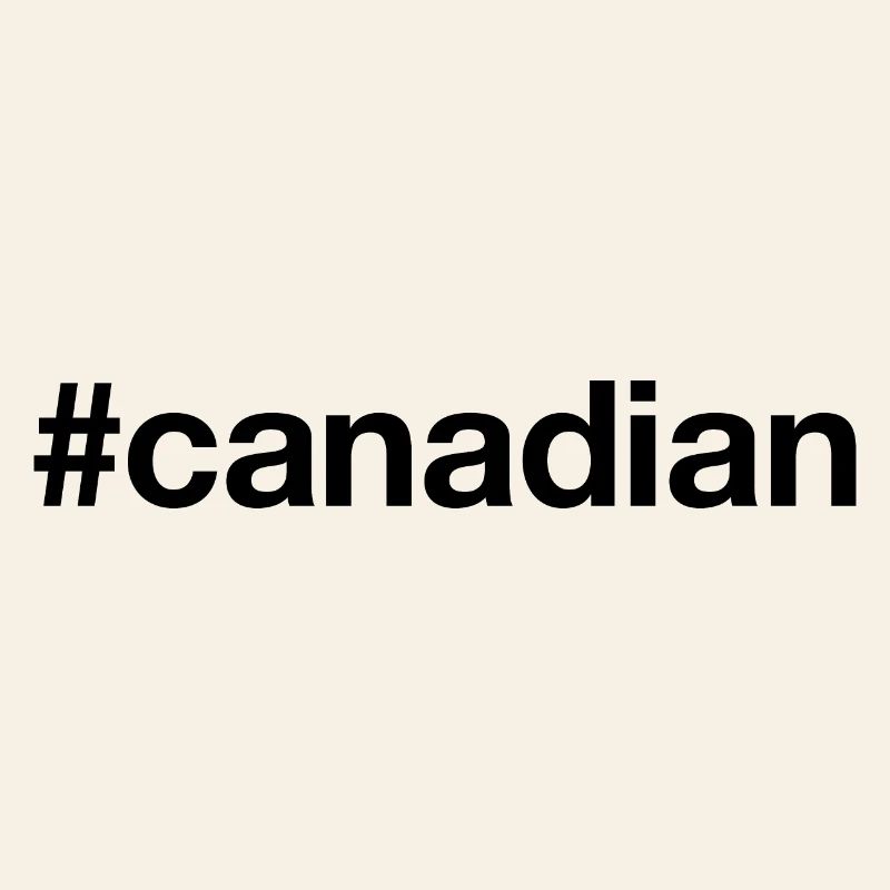 Hashtag CANADIEN Canada