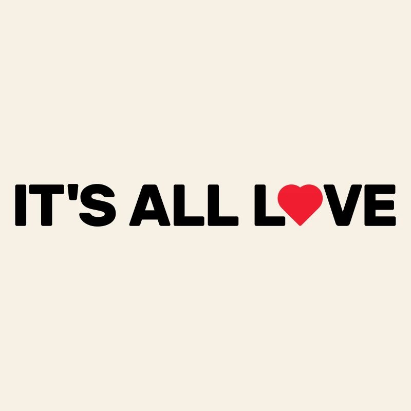 It's All Love