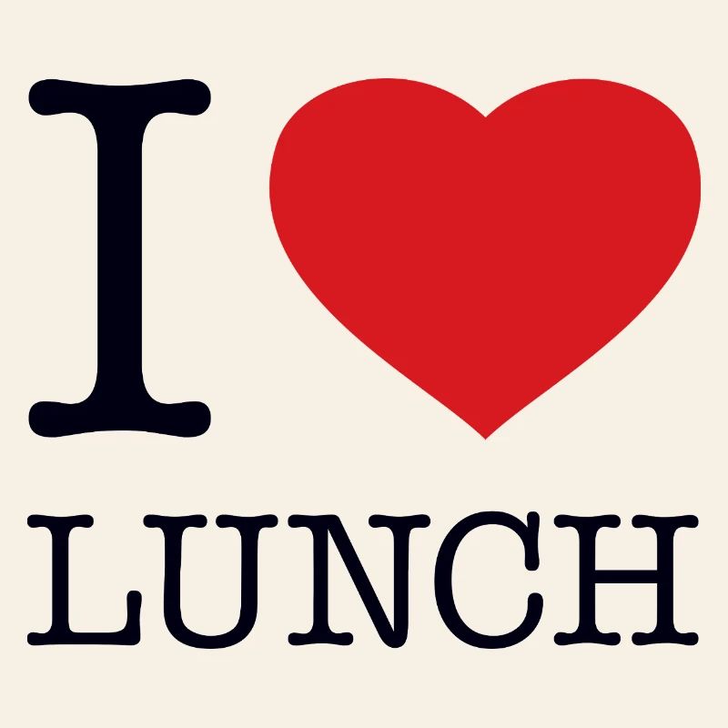 I LOVE LUNCH