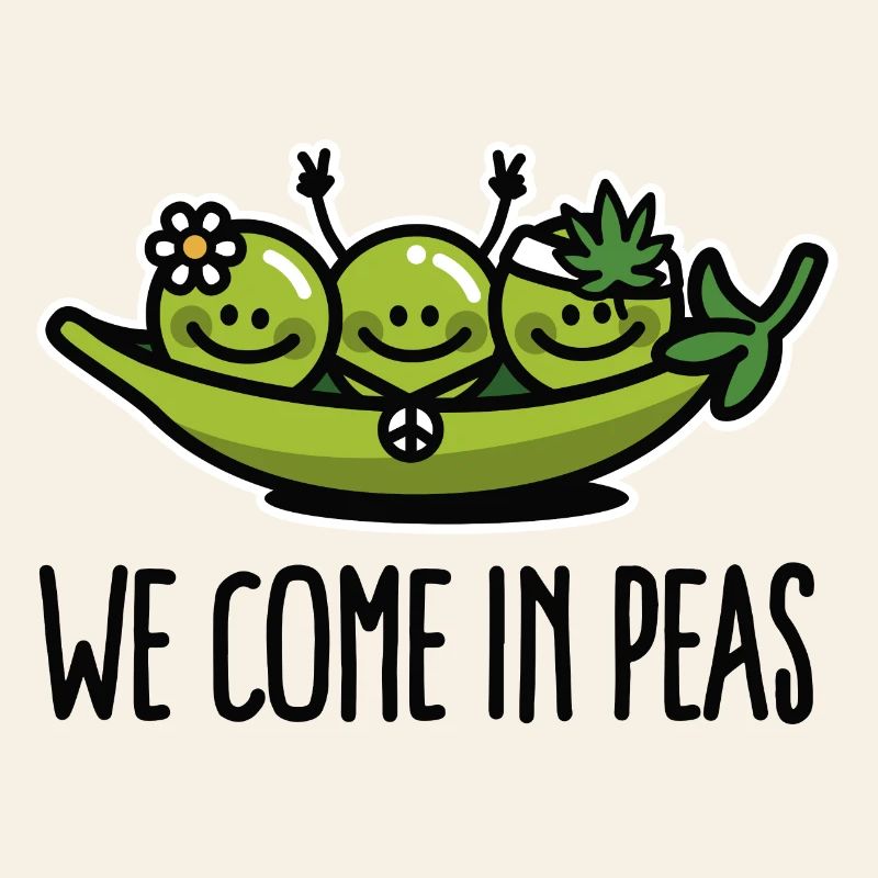 We come in peas / peace